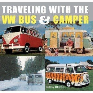 BOOK TRAVELING WITH THE VW BUS - BOOK9191